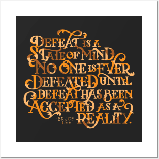 Defeat is a State of Mind Posters and Art